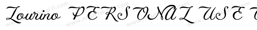 Lourino PERSONAL USE ONLY字体转换